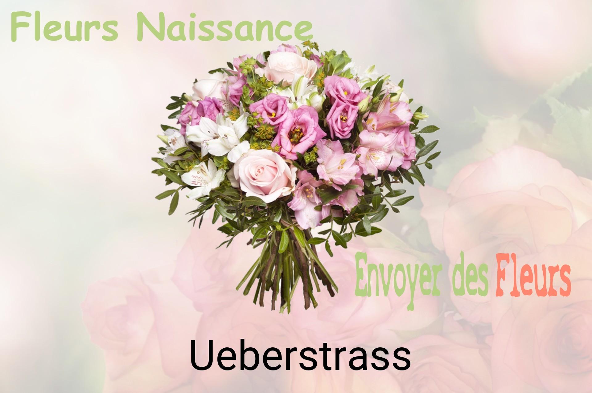 Bouquet de fleurs de naissance livré à Ueberstrass