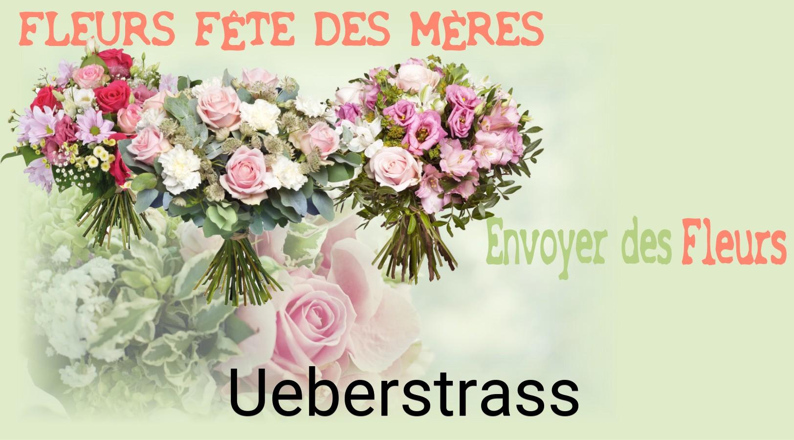 Bouquet de Fête des Mères livré à Ueberstrass